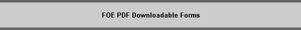 FOE PDF Downloadable Forms
